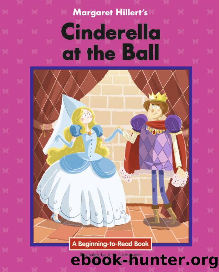 Cinderella at the Ball by Margaret Hillert’s