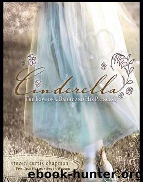 Cinderella by Steven Curtis Chapman