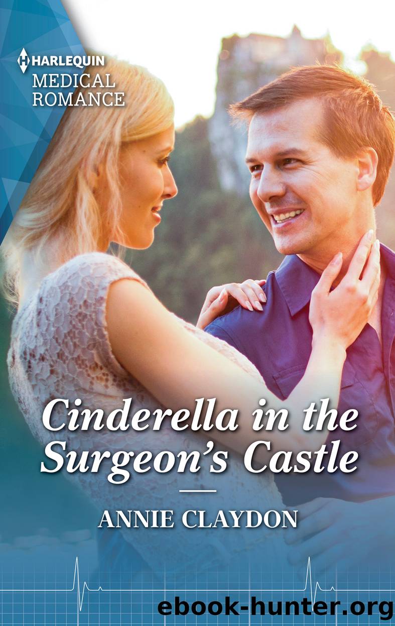 Cinderella in the Surgeon's Castle by Annie Claydon