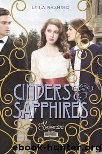 Cinders & Sapphires (At Somerton) by Rasheed Leila