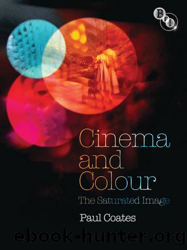 Cinema and Colour by Paul Coates;