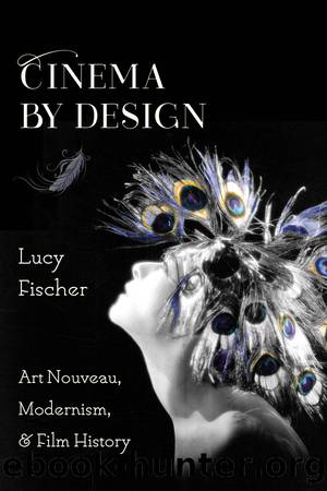 Cinema by Design by Lucy Fischer;