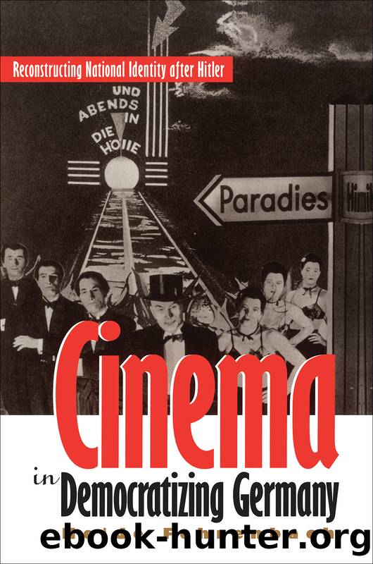 Cinema in Democratizing Germany by Fehrenbach Heide;