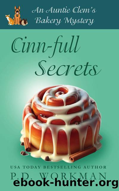 Cinn-full Secrets by P.D. Workman
