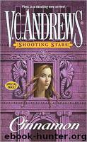 Cinnamon (Shooting Stars Series #1) by V. C. Andrews
