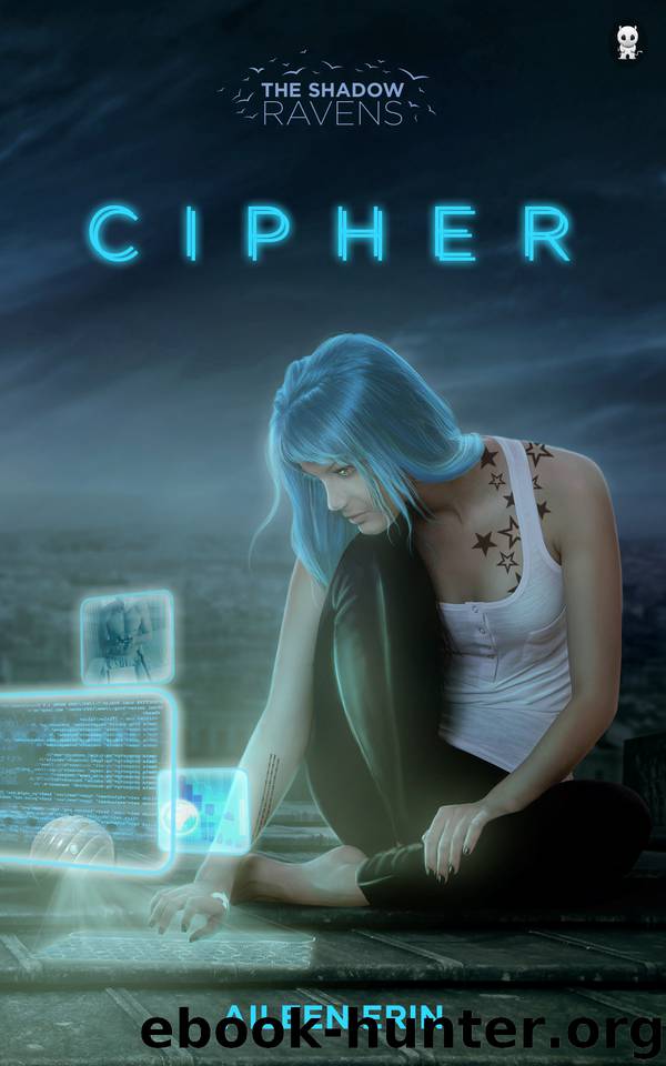 Cipher by Aileen Erin