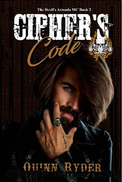 Cipher's Code (The Devil's Armada MC Book 2) by Quinn Ryder