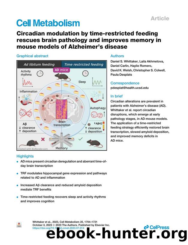 Circadian modulation by time-restricted feeding rescues brain pathology and improves memory in mouse models of Alzheimer's disease by unknow