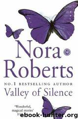 Circle 3 - Valley of Silence by Nora Roberts