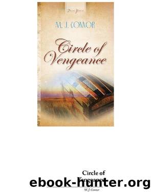 Circle Of Vengeance by M. J. Conner