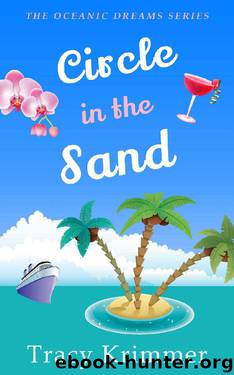Circle in the Sand (Oceanic Dreams #3) by Tracy Krimmer