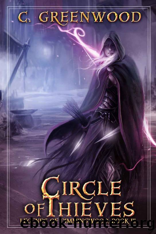 Circle of Thieves by C. Greenwood