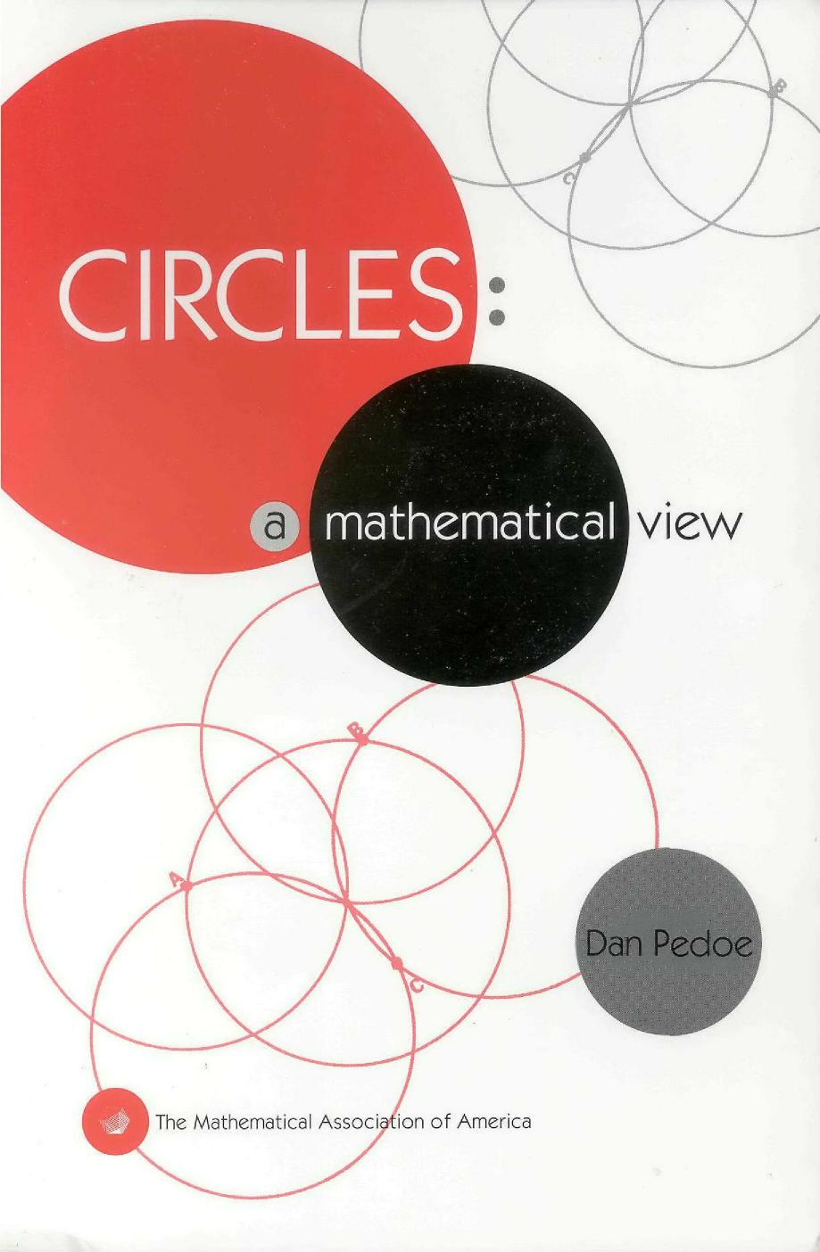 Circles by A Mathematical View-Pedoe