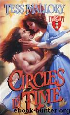 Circles in Time by Tess Mallory