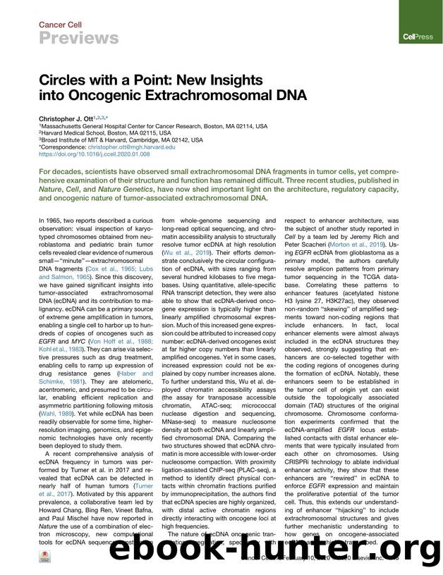 Circles with a Point: New Insights into Oncogenic Extrachromosomal DNA by Christopher J. Ott