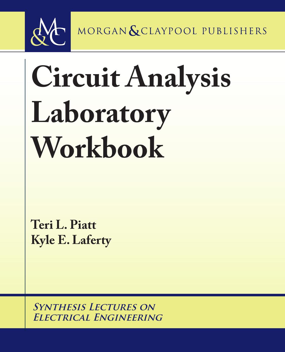 Circuit Analysis Laboratory Workbook by Unknow