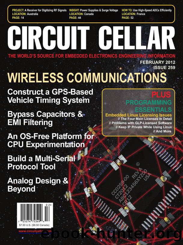 Circuit Cellar, The World's Source for Embedded Electronics Engineering Information by Circuit Cellar #259 February 2012