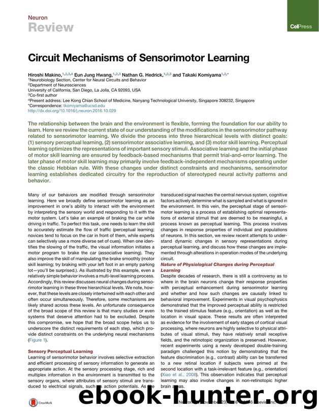 Circuit Mechanisms of Sensorimotor Learning by Hiroshi Makino & Eun Jung Hwang & Nathan G. Hedrick & Takaki Komiyama