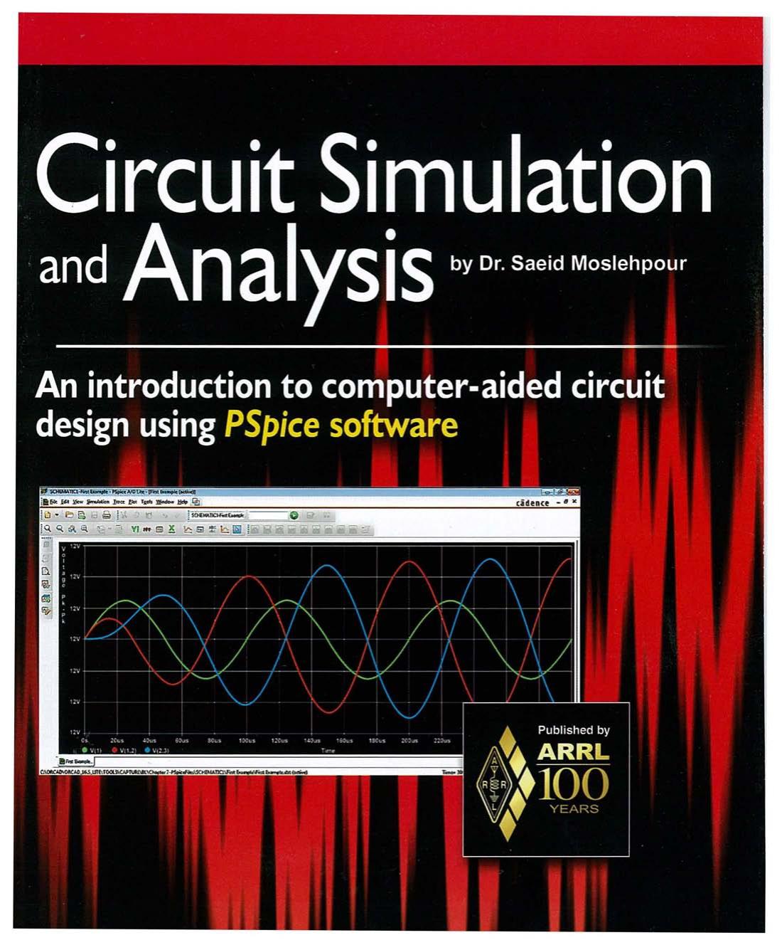 Circuit Simulation and Analysis by Dr. Saeid Moslehpour