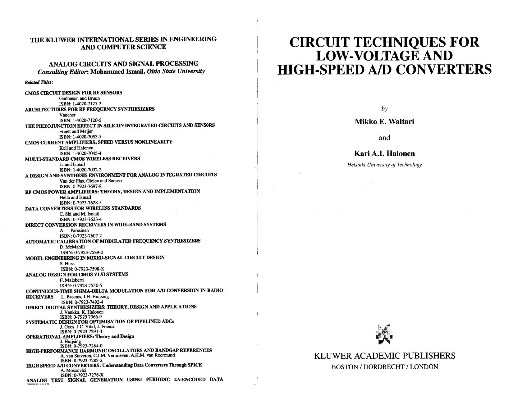 Circuit Techniques for Low-Voltage and High-Speed A/D Converters by Mikko E. Waltari Kari A.I. Halonen