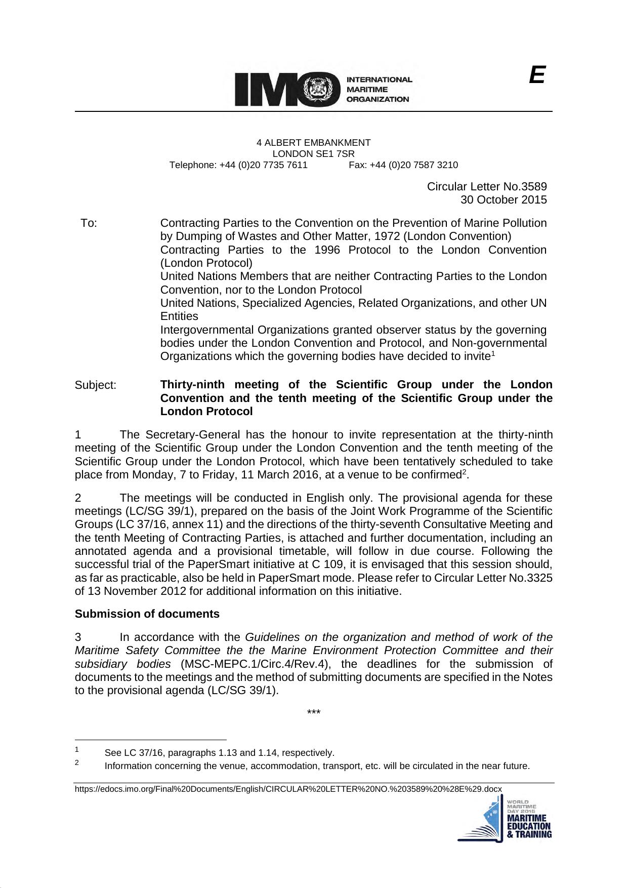 Circular Letter No. 3589 - Thirty-Ninth Meeting of the Scientific Group under the London Convention and the Tenth Meeting of the Scientific Group under the London Protocol by Fredrik Haag;Jennifer Rate