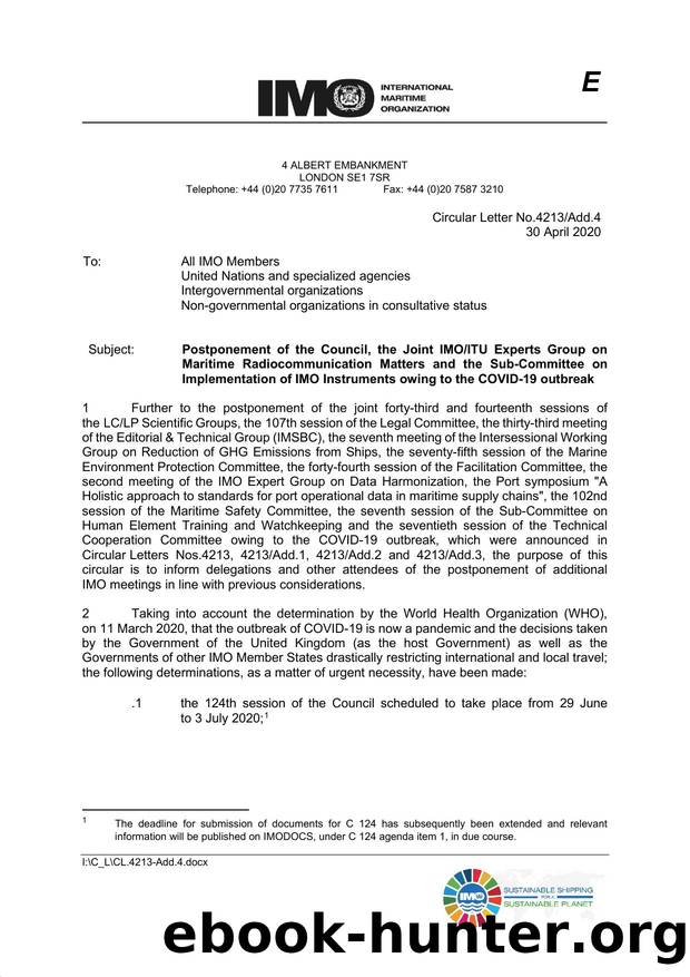 Circular Letter No. 4213Add.4 - Postponement of the Council, the Joint IMOITU Experts Group on Maritime Radiocommunication Matters and the Sub-Committee on Implementation of IMO In by Dany Broderick-Bunn