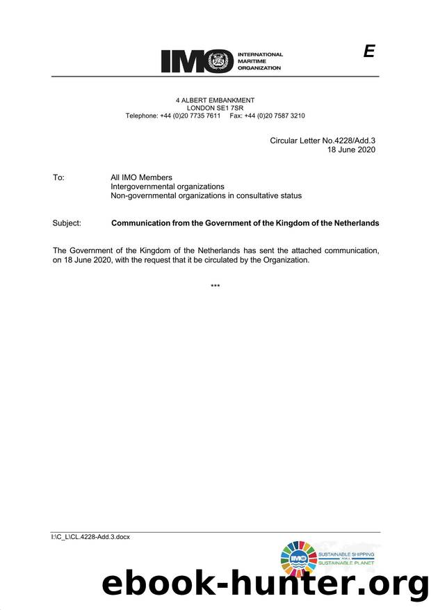 Circular Letter No. 4228Add.3 - Communication from the Government of the Kingdom of the Netherlands by Redistributed by Regs4ships Ltd