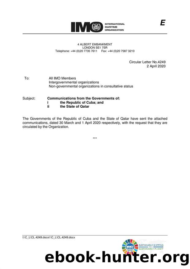 Circular Letter No. 4249 - Communications from the Governments of: (i) the Republic of Cuba; and (ii) the State of Qatar by Redistributed by Regs4ships Ltd