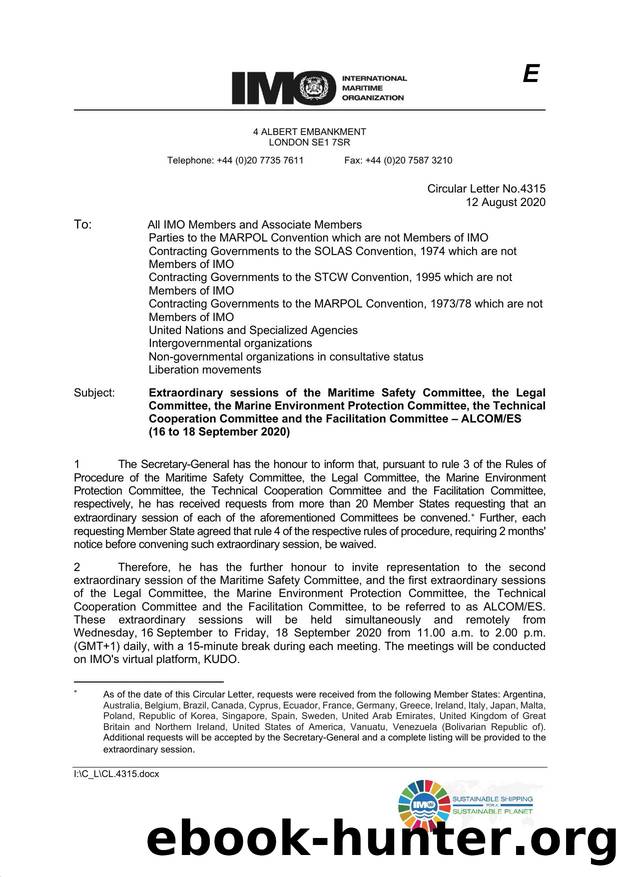 Circular Letter No. 4315 - Extraordinary Sessions of the Maritime Safety Committee, the Legal Committee, the Marine Environment Protection Committee, the Technical Cooperation Comm by Beatriz Good
