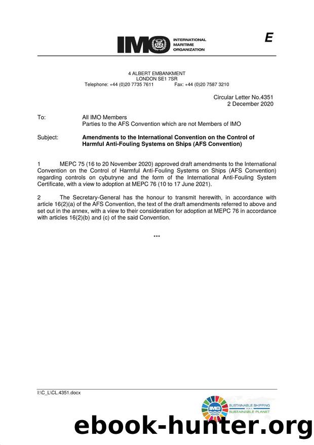 Circular Letter No. 4351 - Amendments to the International Convention on the Control of Harmful Anti-Fouling Systems on Ships (AFS Convention) by Redistributed by Regs4ships Ltd