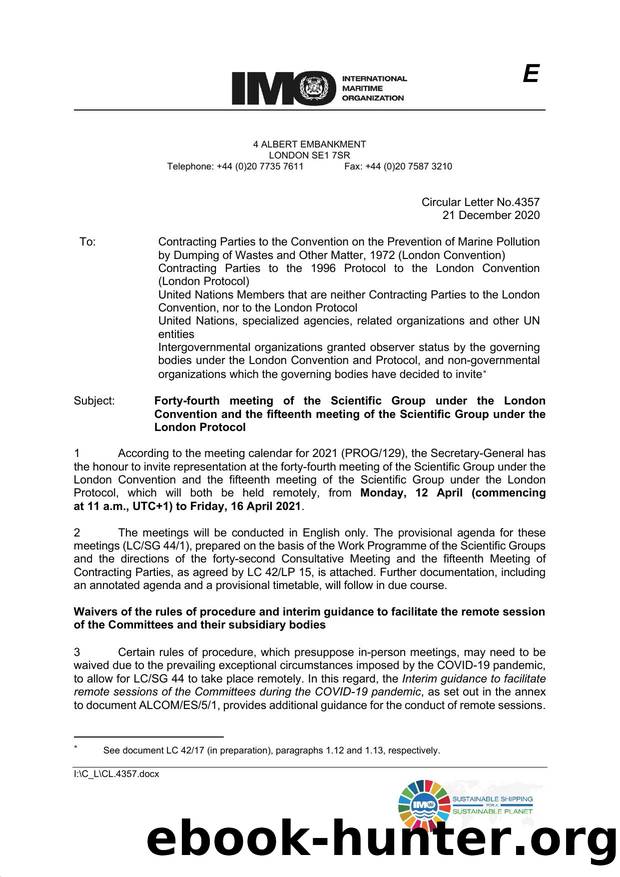 Circular Letter No. 4357 - Forty-fourth Meeting of the Scientific Group under the London Convention and the Fifteenth Meeting of the Scientific Group under the London Protocol by Redistributed by Regs4ships Ltd