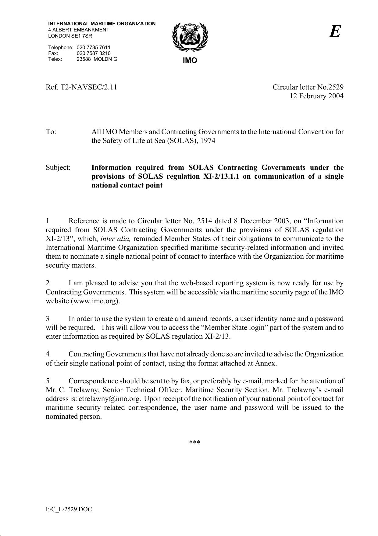 Circular letter No. 2529 - Information required from SOLAS Contracting Governments under the provisions of SOLAS regulation XI-213.1.1 on communication of a single national contact point by Redistributed by Regs4ships Ltd