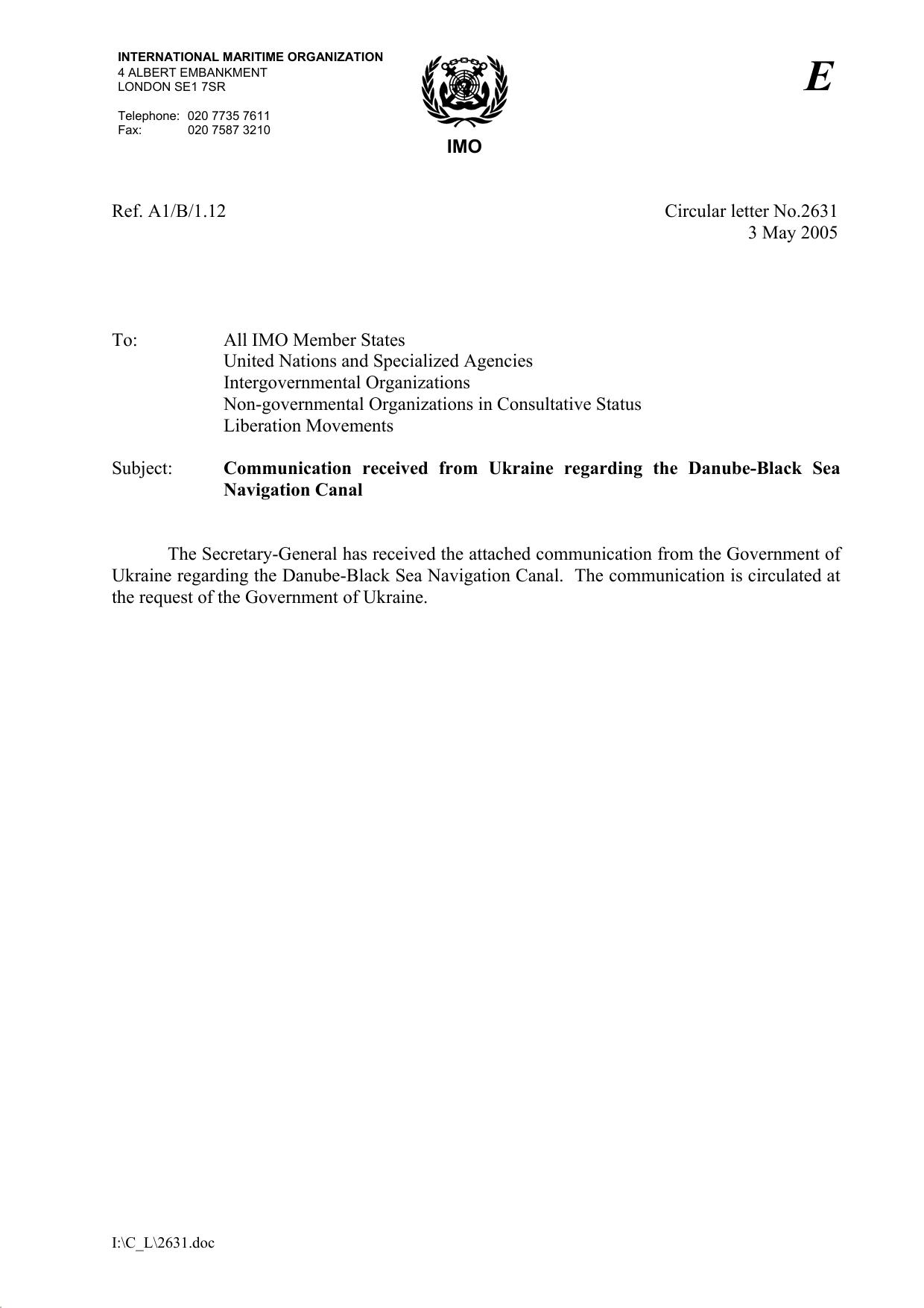 Circular letter No.2631 - Communication Received From Ukraine Regarding The Danube-Black Sea Navigation Canal (Secretary-General) by Redistributed by Regs4ships Ltd