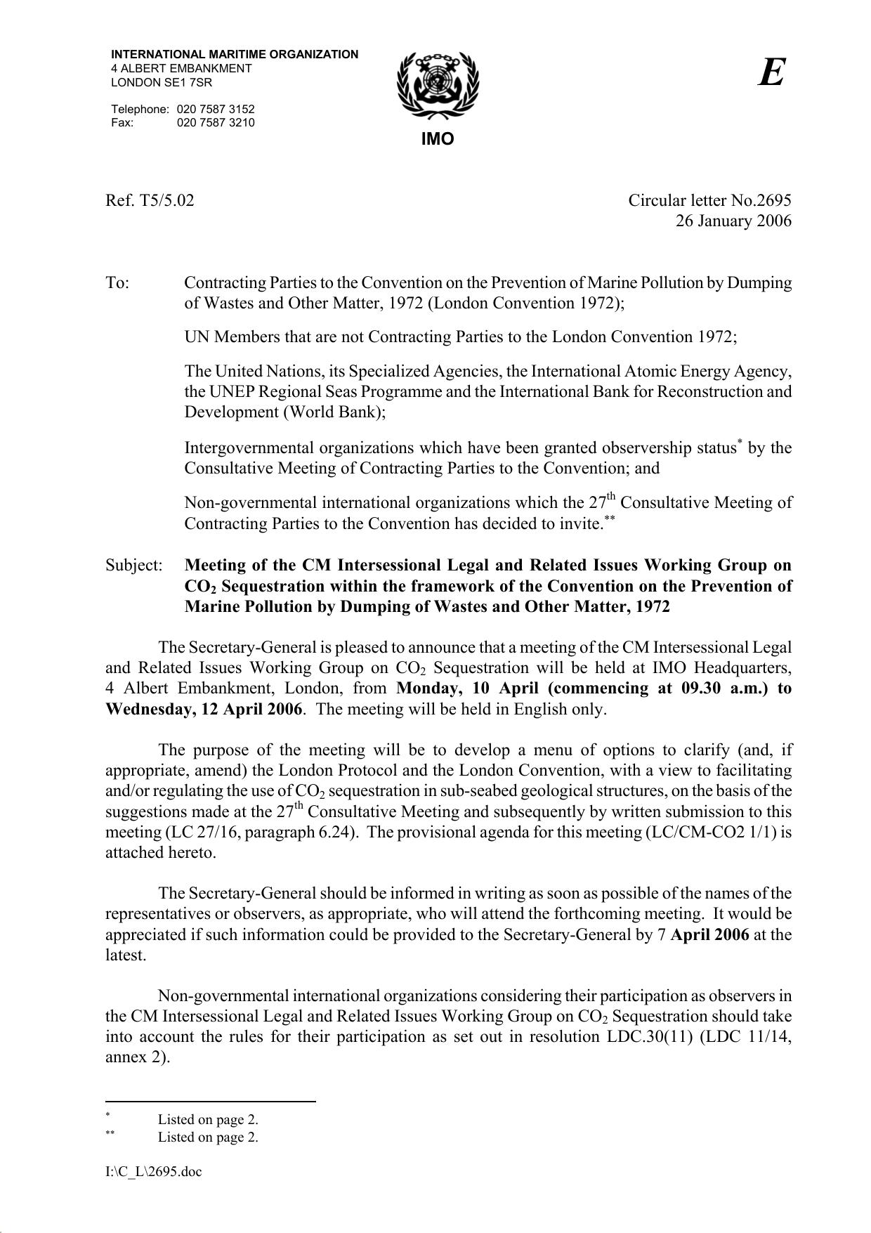 Circular letter No.2695 - Meeting Of The Cm Intersessional Legal And Related Issues Working Group On Co2 Sequestration Within... (Secretary-General) by EADAMS