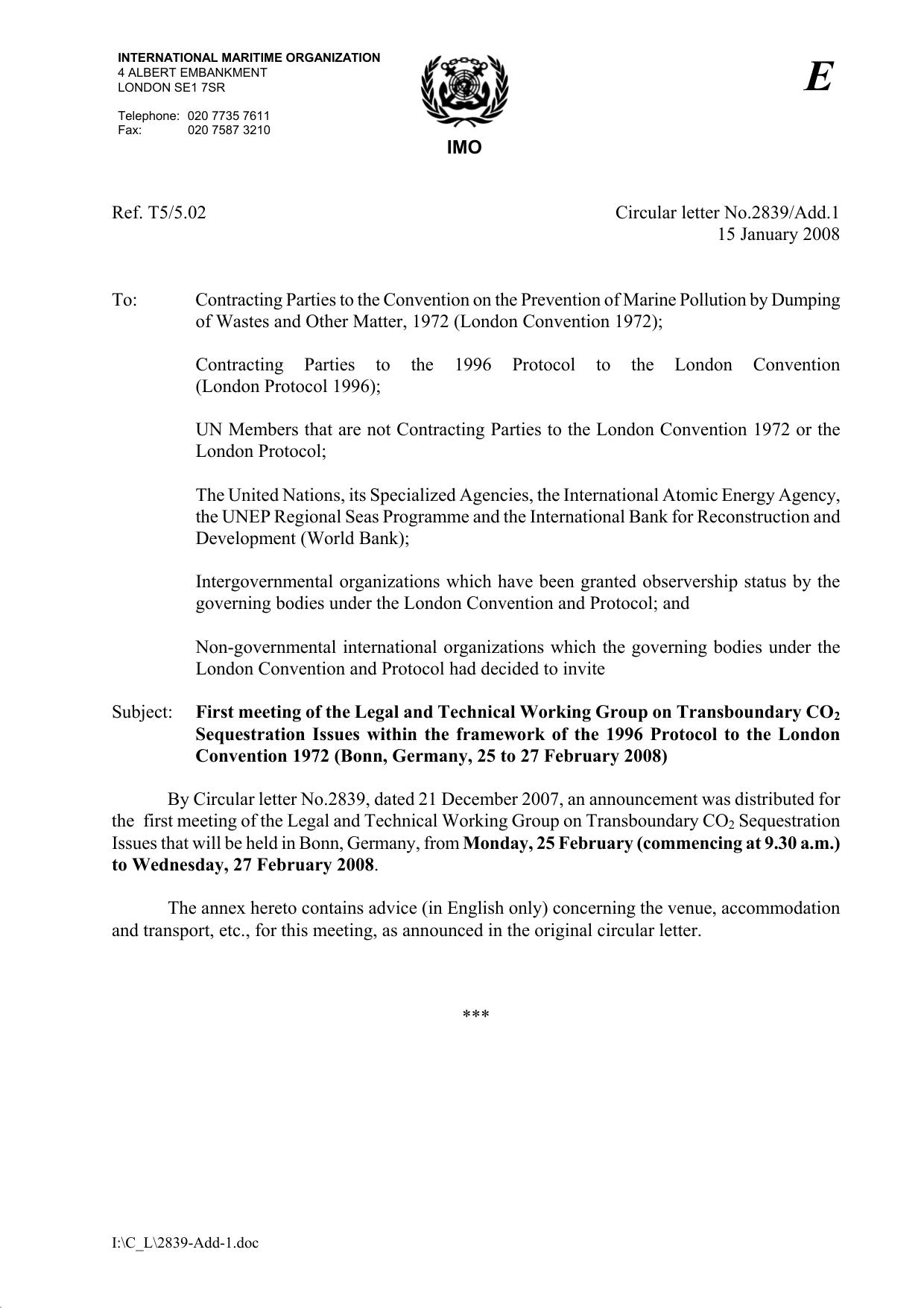Circular letter No.2839-Add.1 - First Meeting Of The Legal And Technical Working Group On Transboundary Co2Sequestration Issues With... (Secretariat) by SRABAU