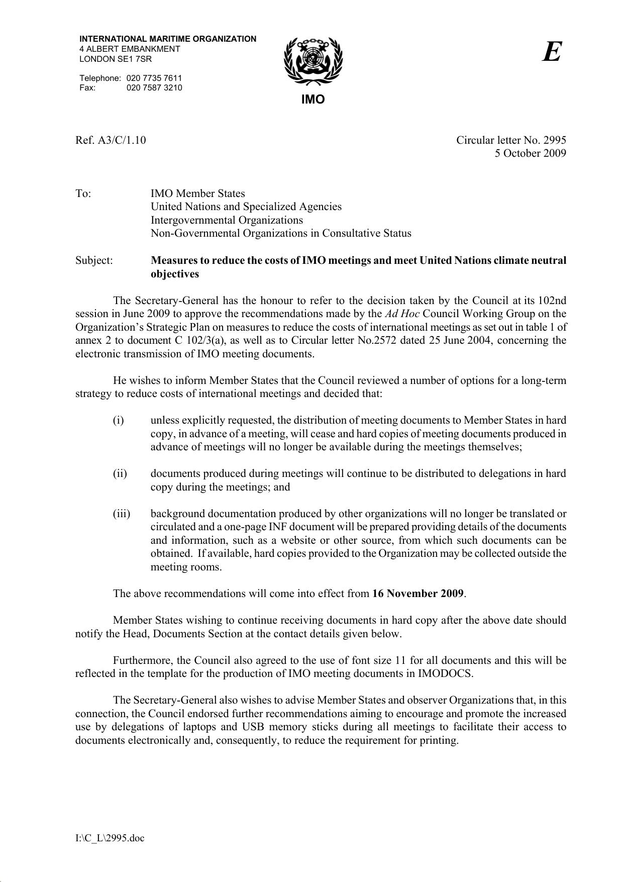 Circular letter No.2995 - Measures To Reduce The Costs Of Imo Meetings And Meet United Nations Climate Neutral Objectives (Secretary-General) by dbryant