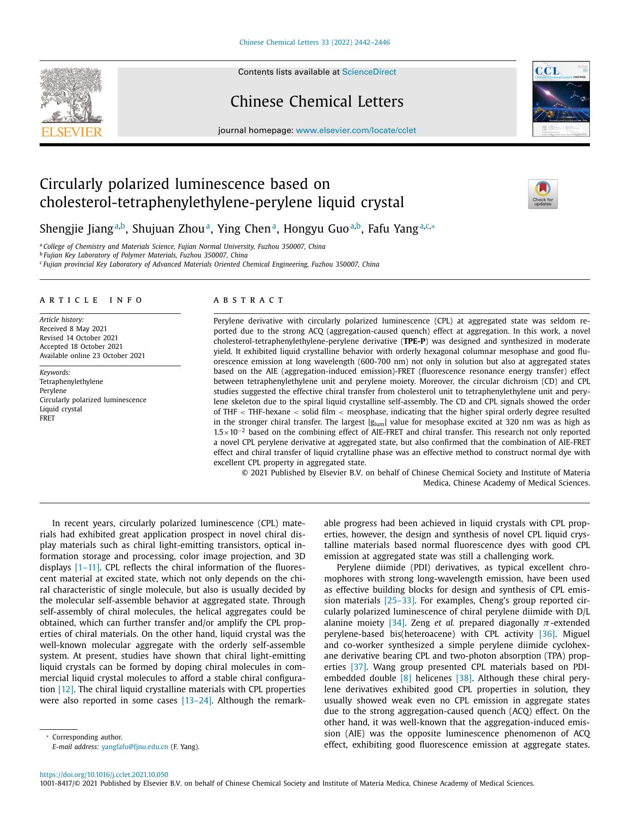 Circularly polarized luminescence based on cholesterol-tetraphenylethylene-perylene liquid crystal by Shengjie Jiang & Shujuan Zhou & Ying Chen & Hongyu Guo & Fafu Yang