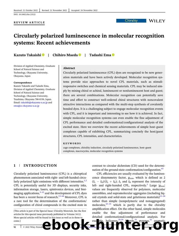 Circularly polarized luminescence in molecular recognition systems: Recent achievements by Kazuto Takaishi Chihiro Maeda Tadashi Ema
