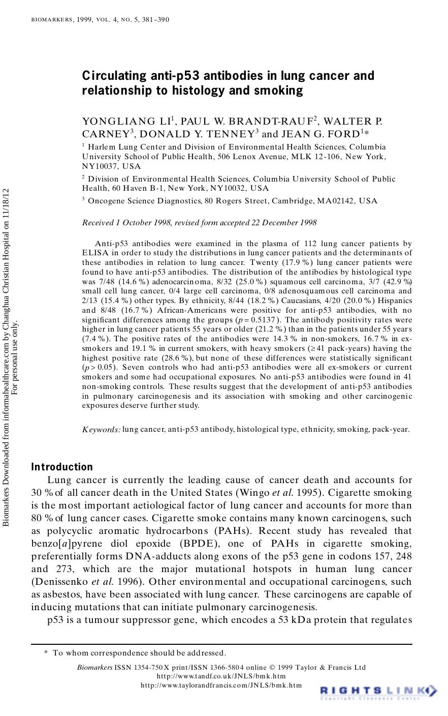 Circulating anti-p53 antibodies in lung cancer and relationship to histology and smoking by Yongliang Li Paul W. Brandt-Rauf Walter P. Carney Donald Y. Tenney Jean G. Ford
