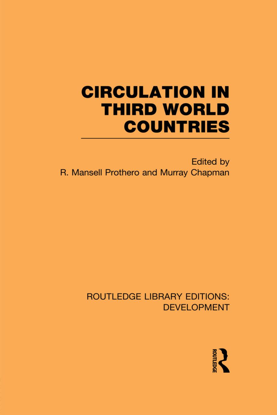 Circulation in Third World Countries by R. Mansell Prothero; Murray Chapman