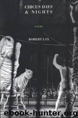 Circus Days and Nights by Robert Lax