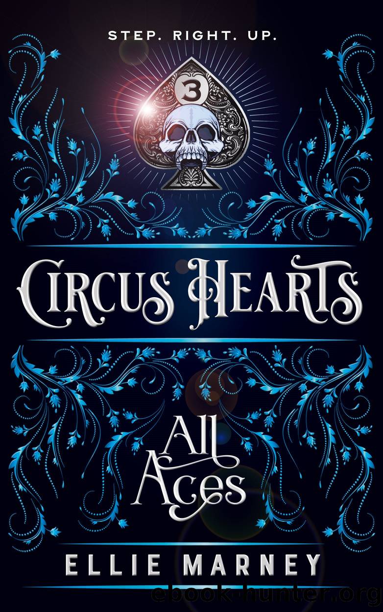 Circus Hearts 3: All Aces by Ellie Marney