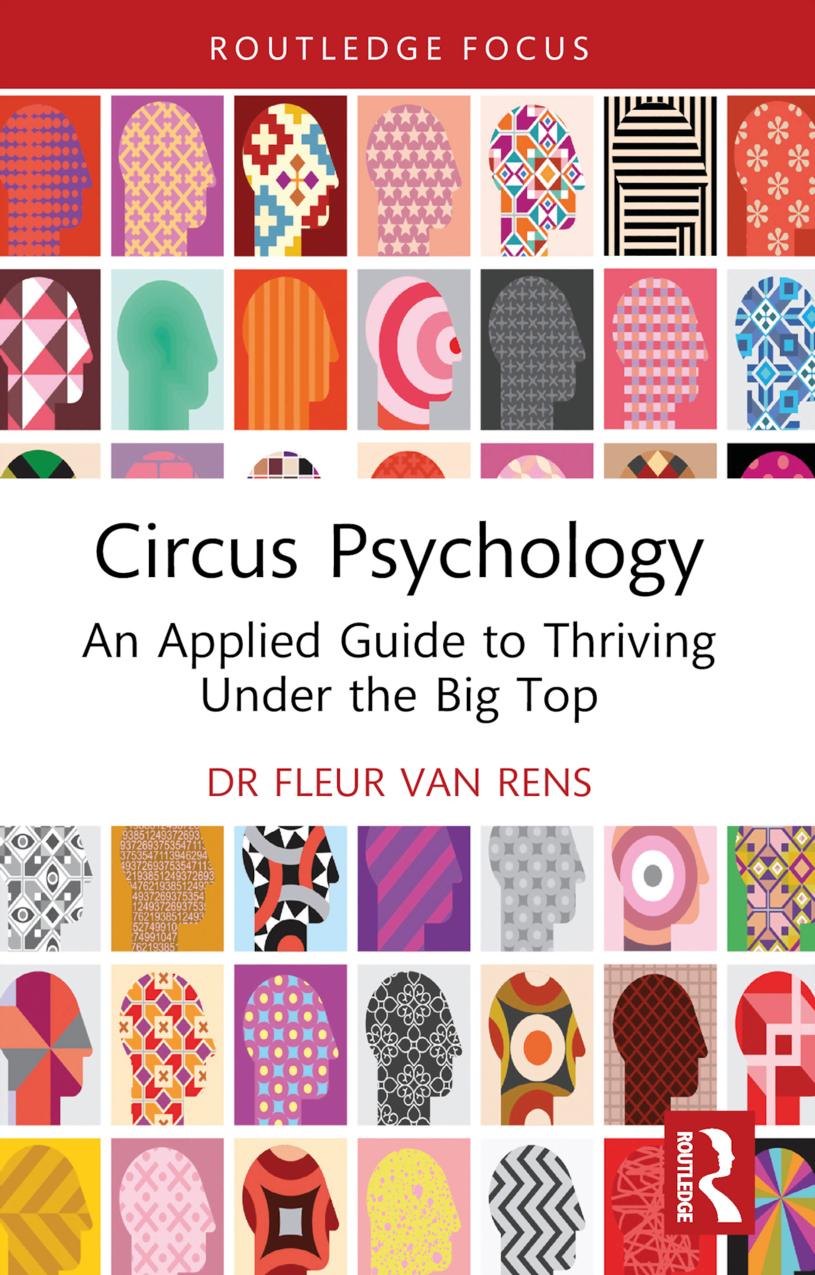 Circus Psychology: An Applied Guide to Thriving Under the Big Top by Fleur Van Rens