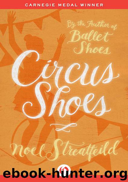 Circus Shoes by Noel Streatfeild