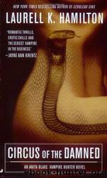 Circus of the Damned: Anita Blake 3 by Laurell K. Hamilton