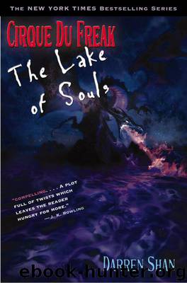 Cirque Du Freak #10: The Lake of Souls by Darren Shan