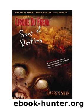 Cirque Du Freak Sons of Destiny by Darren Shan