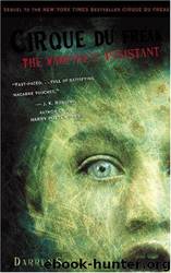 Cirque du Freak: the vampire's assistant by Darren Shan