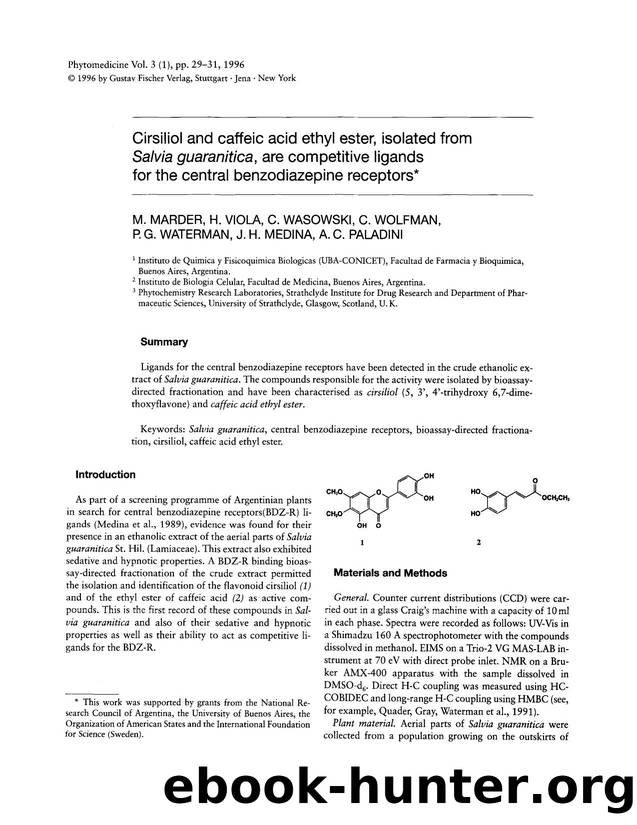 Cirsiliol and caffeic acid ethyl ester, isolated from Salvia guaranitica, are competitive ligands for the central benzodiazepine receptors by M. Marder & H. Viola & C. Wasowski & C. Wolfman & P.G. Waterman & J.H. Medina & A.C. Paladini