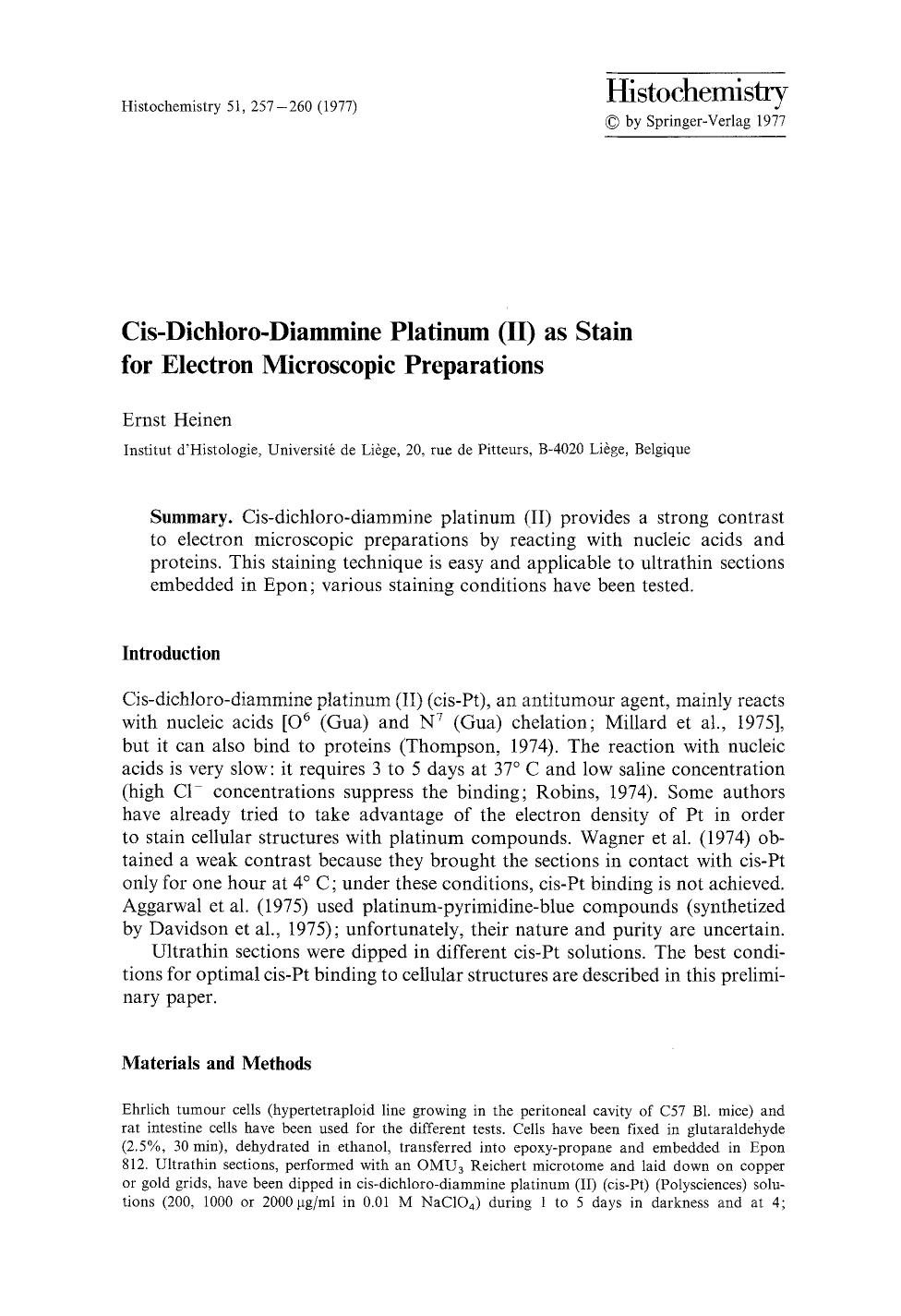 Cis-dichloro-diammine platinum (II) as stain for electron microscopic preparations by Unknown